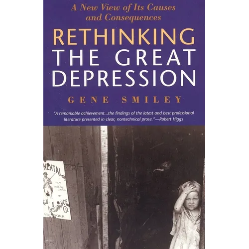 Rethinking the Great Depression
