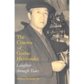 Cinema of Gosho Heinosuke: Laughter Through Tears