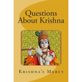 Questions About Krishna