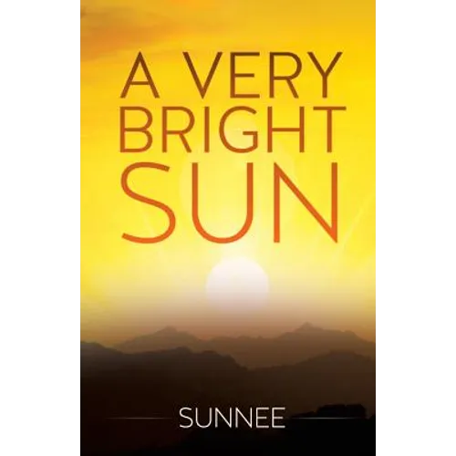 A Very Bright Sun