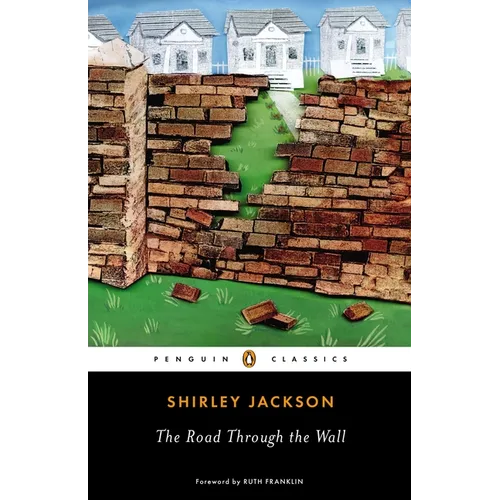 The Road Through the Wall