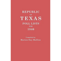 Republic of Texas: Poll Lists for 1846