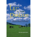 Life in the Psalms: Reflections on the Greatest Devotional Book in the World
