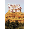 Sedona's Deadly Secret