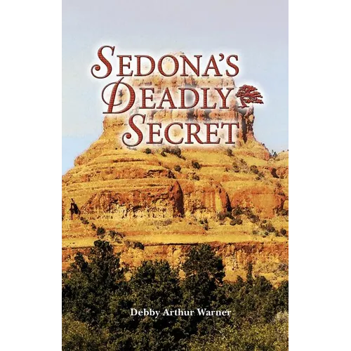 Sedona's Deadly Secret