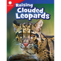 Raising Clouded Leopards