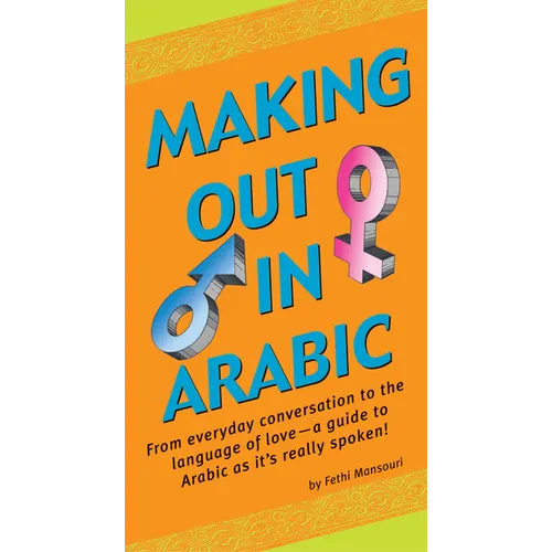 Making Out in Arabic