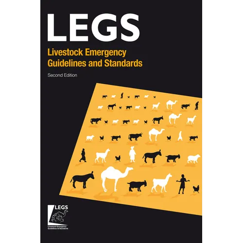 Livestock Emergency Guidelines and Standards 2nd Edition
