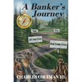 A Banker's Journey