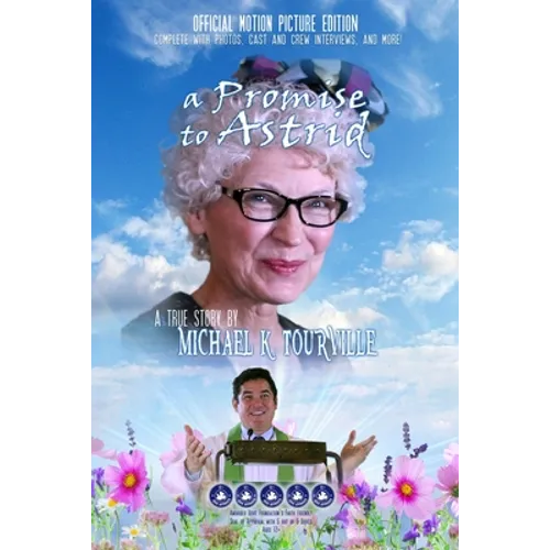 A Promise to Astrid - A True Story: Official Motion Picture Edition
