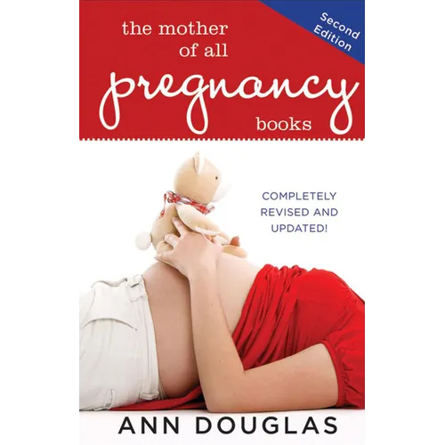 The Mother of All Pregnancy Books