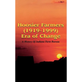 Hoosier Farmers - Indiana Farm Bureau