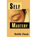 Self Mastery