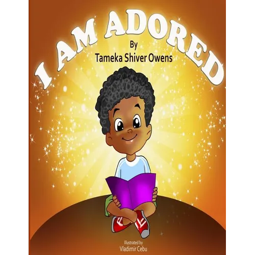 I Am Adored