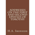 Addresses on the First and Second epistles of Timothy