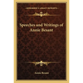 Speeches and Writings of Annie Besant