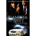 Gangsta Shyt: Ride, Kill or Die Trying