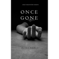 Once Gone (a Riley Paige Mystery--Book #1)