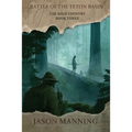 Battle of the Teton Basin