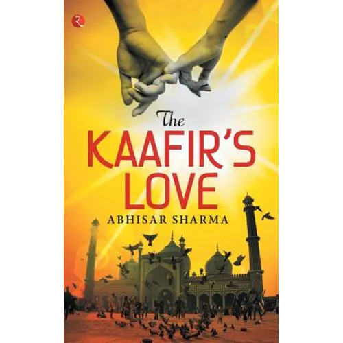 The Kaafir's Love