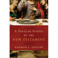 A Popular Survey of the New Testament