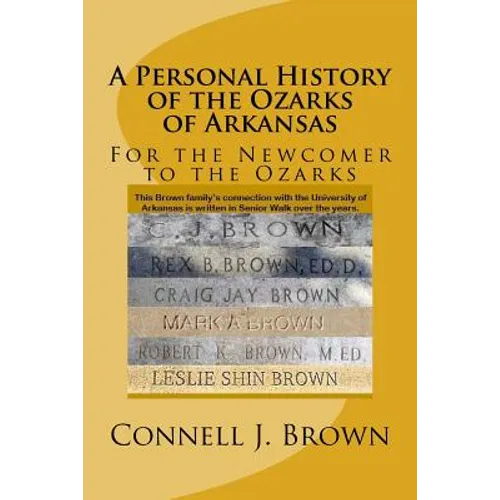 A Personal History of the Ozarks of Arkansas