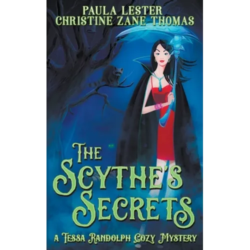 The Scythe's Secrets