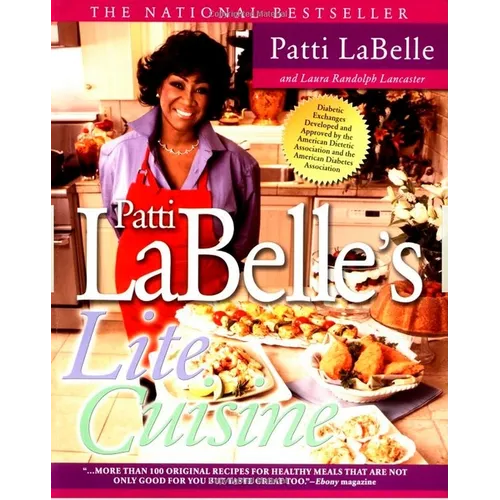 Patti Labelle's Lite Cuisine: A Cookbook