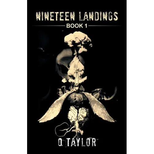 Nineteen Landings: Book 1