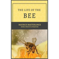 The Life of the Bee