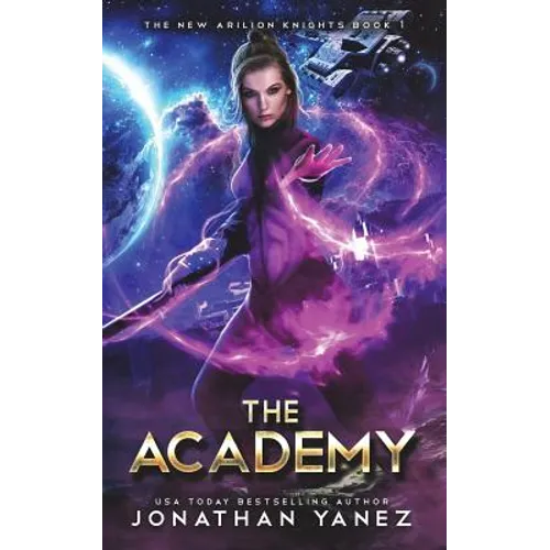 The Academy: A Gateway to the Galaxy Series