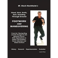 Footwork and Maneuevering