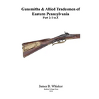 Gunsmiths and Allied Tradesmen of Eastern Pennsylvania: Volume 2, I to Z - Paperback