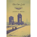 This Our Exile: Short Stories