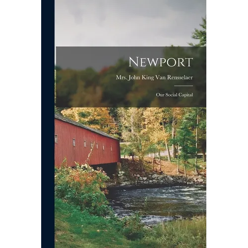 Newport: Our Social Capital