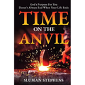 Time On The Anvil