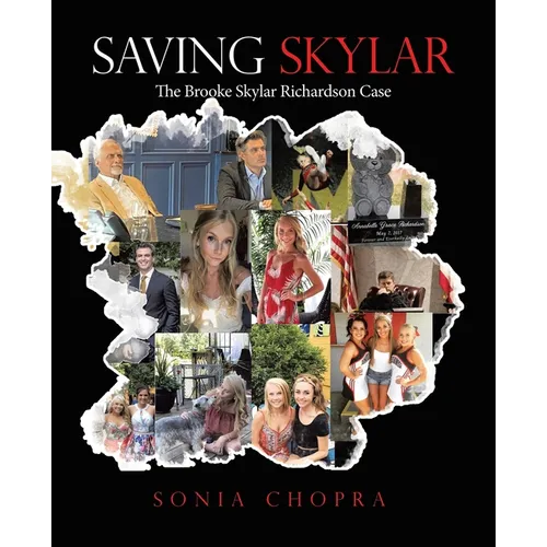 Saving Skylar: The Brooke Skylar Richardson Case