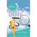Witty Bible Trivia & Facts, Volume I