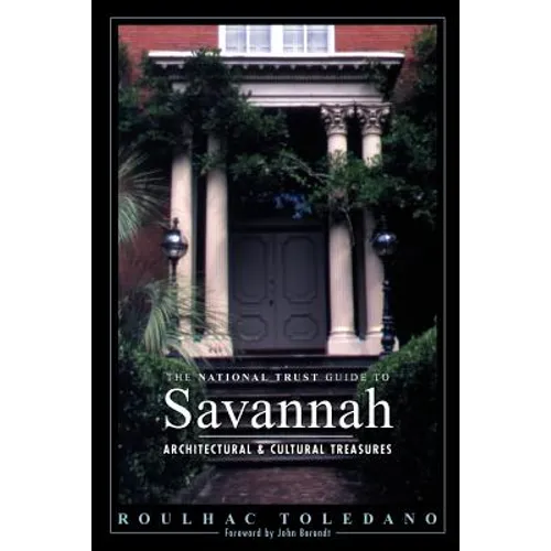 The National Trust Guide to Savannah