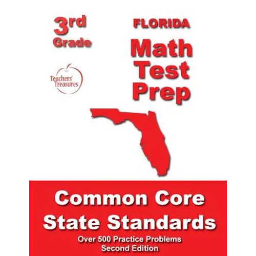 Florida 3rd Grade Math Test Prep: Common Core State Standards