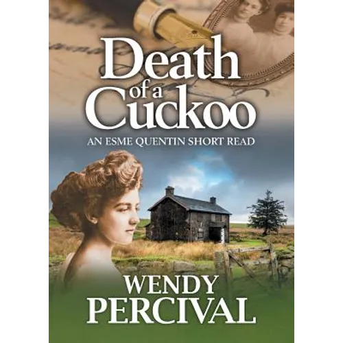Death of a Cuckoo: An Esme Quentin Short Read