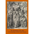 The Apocalypse of St. John: A Commentary on the Greek Version