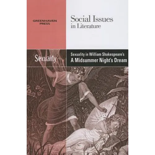 Sexuality in William Shakespeare's a Midsummer Night's Dream