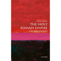 The Holy Roman Empire: A Very Short Introduction
