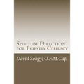Spiritual Direction for Priestly Celibacy