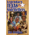 Legendary Texas Storytellers