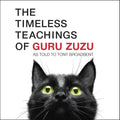 The Timeless Teachings of Guru Zuzu