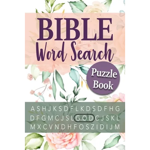 Bible Word Search Puzzle Book: Large Print Puzzle Word Search For Adults