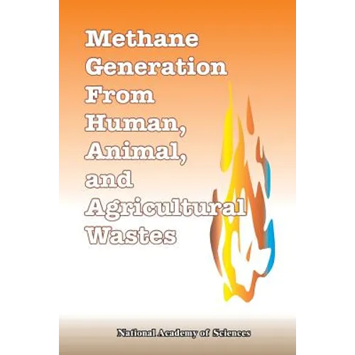 Methane Generation from Human, Animal, and Agricultural Wastes