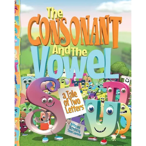 The Consonant and the Vowel: A Tale of Two Letters